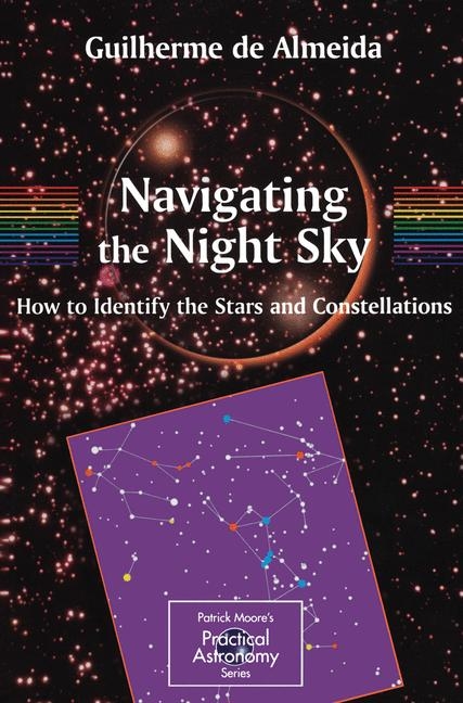 Navigating the Night Sky -  Guilherme de Almeida