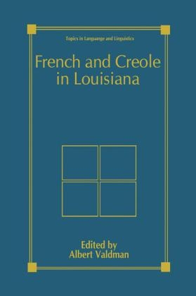 French and Creole in Louisiana - 