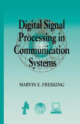 Digital Signal Processing in Communications Systems -  Marvin Frerking