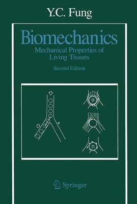 Biomechanics -  Y. C. Fung