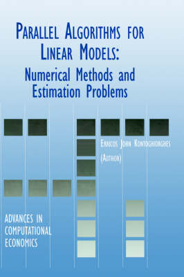 Parallel Algorithms for Linear Models -  Erricos Kontoghiorghes