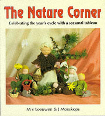 The Nature Corner - M. Leeuwen, J. Moeskops