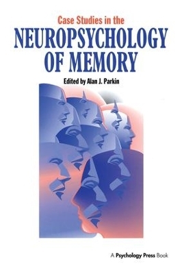 Case Studies in the Neuropsychology of Memory - 