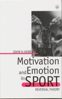 Motivation and Emotion in Sport - John H. Kerr
