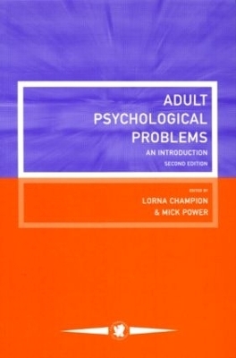 Adult Psychological Problems - Lorna Champion, Michael Power