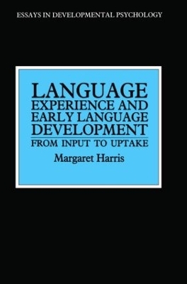 Language Experience and Early Language Development - Margaret Harris