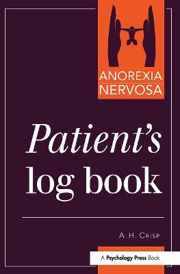 Anorexia Nervosa - Professor A H Crisp, A.H. Crisp