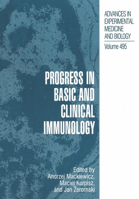 Progress in Basic and Clinical Immunology - 