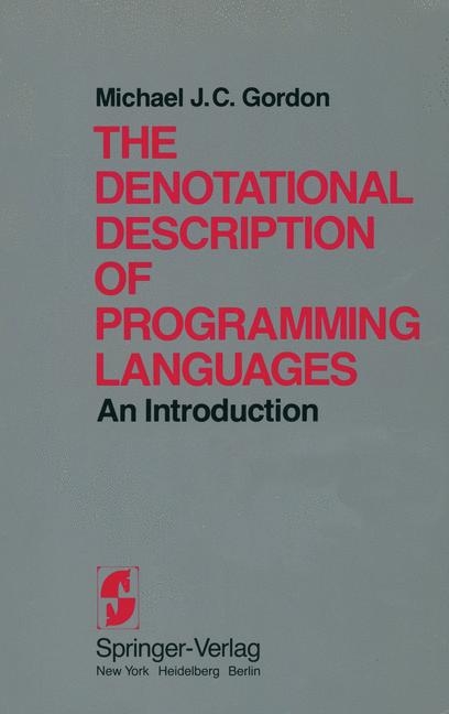 Denotational Description of Programming Languages -  M.J.C. Gordon