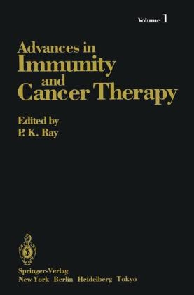 Advances in Immunity and Cancer Therapy -  P. K. Ray
