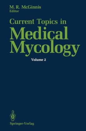 Current Topics in Medical Mycology -  Michael R. McGinnis