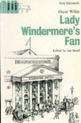 Lady Windermere's Fan - Oscar Wilde