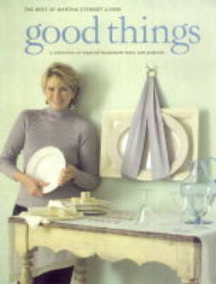Good Things -  Martha Stewart Living Magazine
