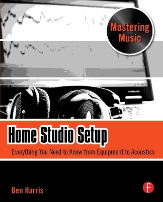 Home Studio Setup - Ben Harris