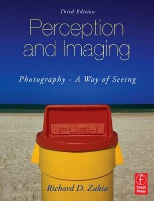 Perception and Imaging - Richard D. Zakia