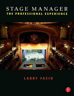 Stage Manager - Larry Fazio