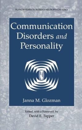 Communication Disorders and Personality -  Janna M. Glozman