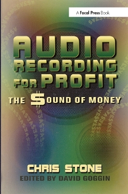 Audio Recording for Profit - Chris Stone