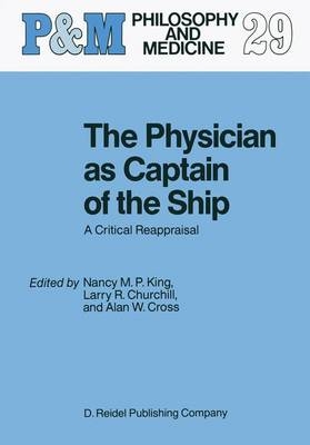 Physician as Captain of the Ship - 