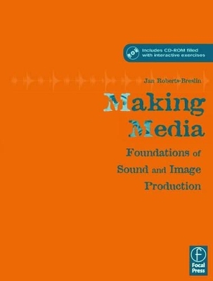 Making Media - Jan Roberts-Breslin