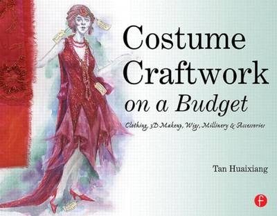 Costume Craftwork on a Budget - Tan Huaixiang