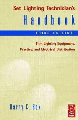 Set Lighting Technician's Handbook - Harry Box