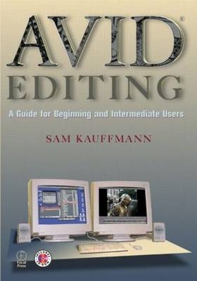 Avid Editing - Sam Kauffmann