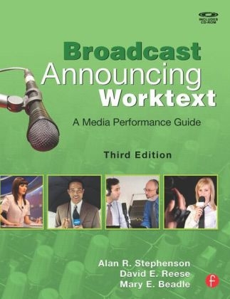 Broadcast Announcing Worktext - Alan Stephenson, David Reese, Mary Beadle