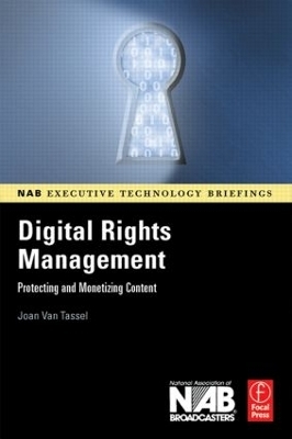 Digital Rights Management - Joan Van Tassel