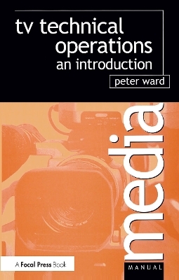 TV Technical Operations - Peter Ward