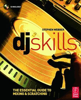 DJ Skills - Stephen Webber