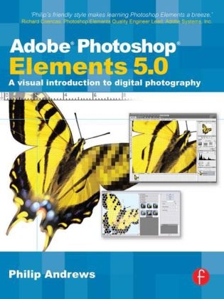 Adobe Photoshop Elements 5.0 - Philip Andrews