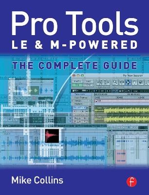 Pro Tools LE and M-Powered - Mike Collins