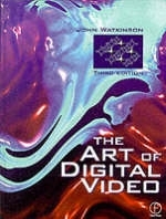 Art of Digital Video - John Watkinson