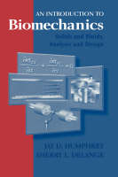 Introduction to Biomechanics -  Sherry DeLange,  Jay D. Humphrey
