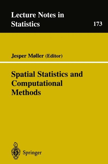 Spatial Statistics and Computational Methods - 