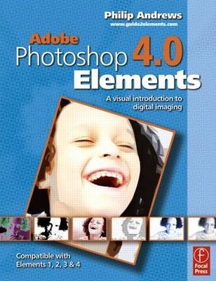 Adobe Photoshop Elements 4.0 - Philip Andrews