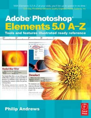 Adobe Photoshop Elements 5.0 A-Z - Philip Andrews