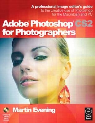 Adobe Photoshop CS2 for Photographers - Martin Evening