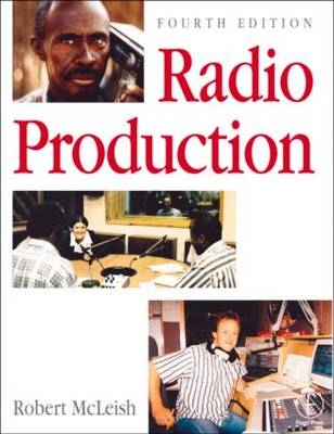 Radio Production - Robert McLeish, Jeff Link