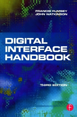 Digital Interface Handbook - John Watkinson, Francis Rumsey