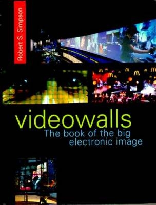 Videowalls - Robert Simpson