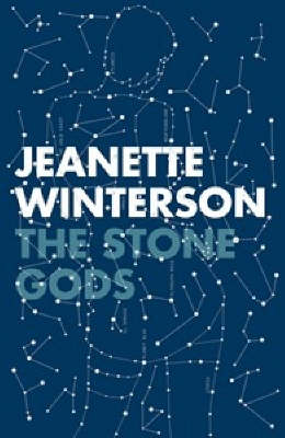 The Stone Gods - Jeanette Winterson