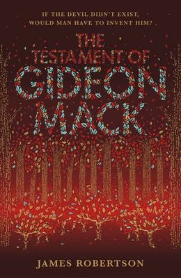 The Testament of Gideon Mack - James Robertson