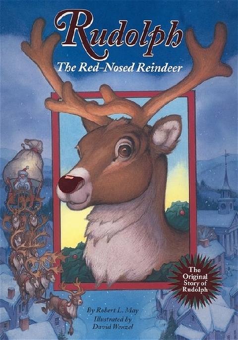 Rudolph the Red Nosed Reindeer - Robert L. May