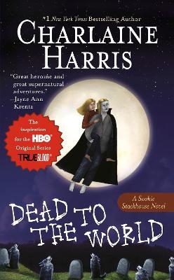 Dead to the World - Charlaine Harris