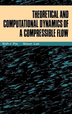 Theoretical Computational Dynamics - Shih-I Pai