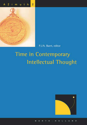 Time in Contemporary Intellectual Thought - 