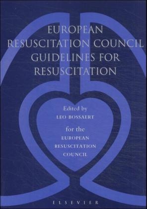 European Resuscitation Council Guidelines for Resuscitation - 