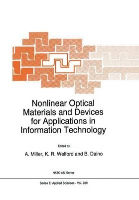 Nonlinear Optical Materials and Devices for Applications in Information Technology - 
